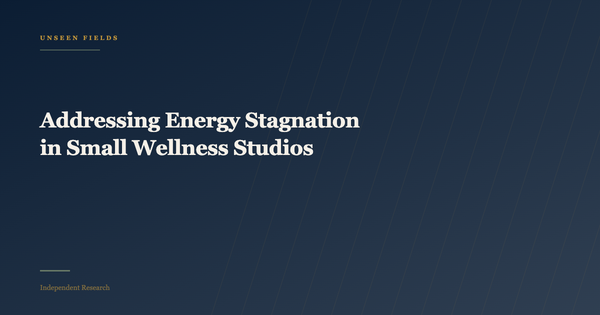 Addressing Energy Stagnation in Small Wellness Studios